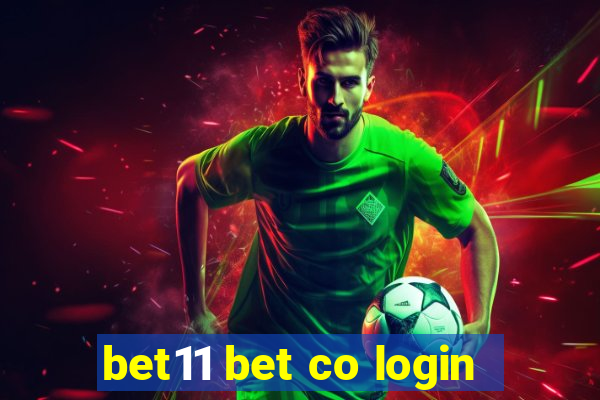 bet11 bet co login