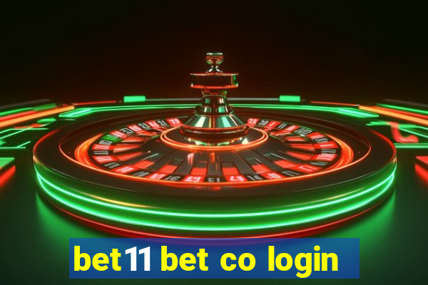 bet11 bet co login