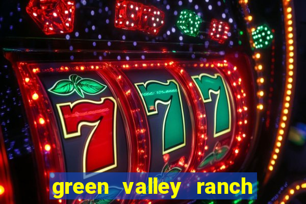 green valley ranch casino resort