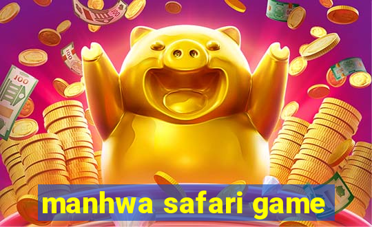 manhwa safari game