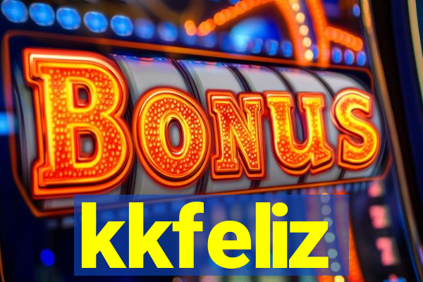 kkfeliz