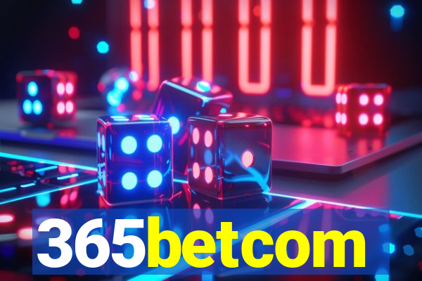 365betcom