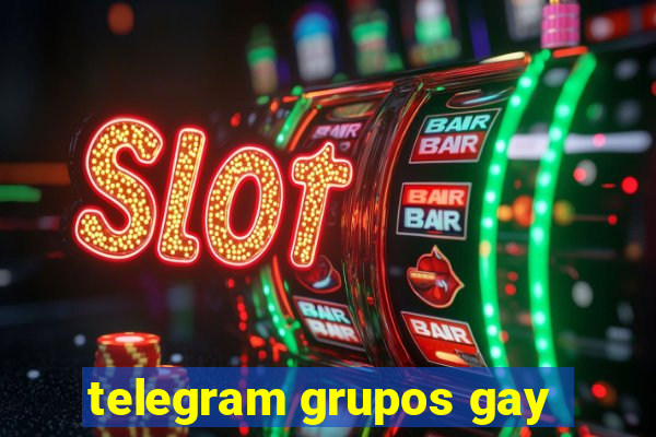 telegram grupos gay