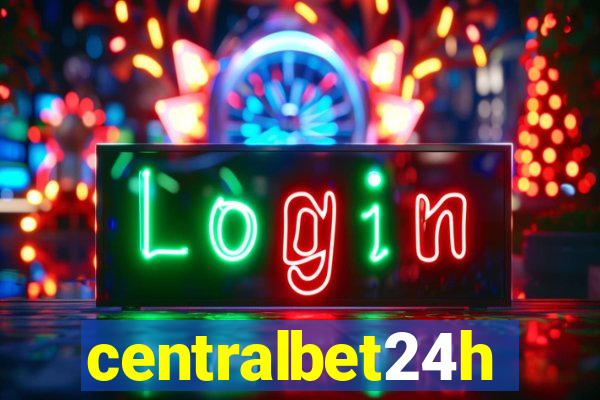 centralbet24h