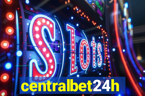 centralbet24h