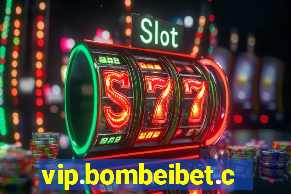 vip.bombeibet.com