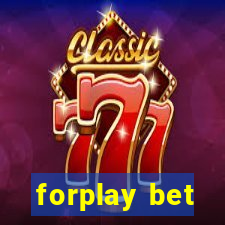 forplay bet