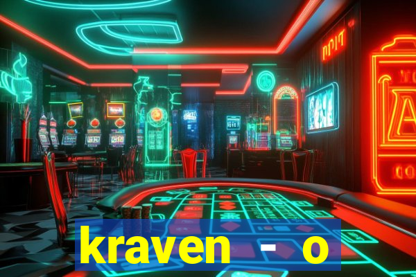 kraven - o ca莽ador filme completo dublado pobreflix