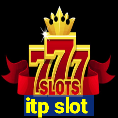 itp slot