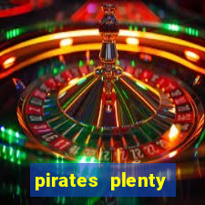 pirates plenty megaways slot