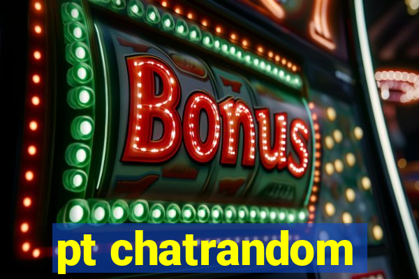 pt chatrandom