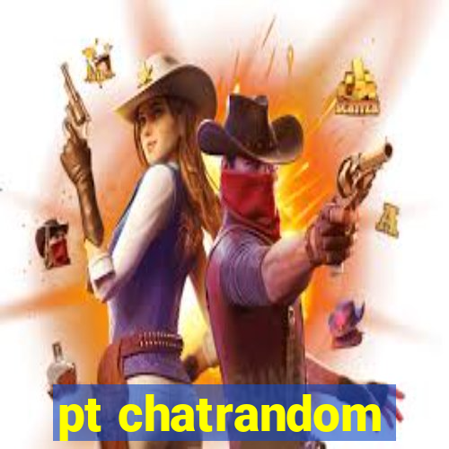 pt chatrandom