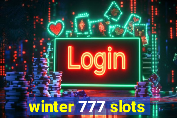 winter 777 slots