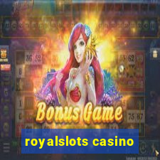 royalslots casino