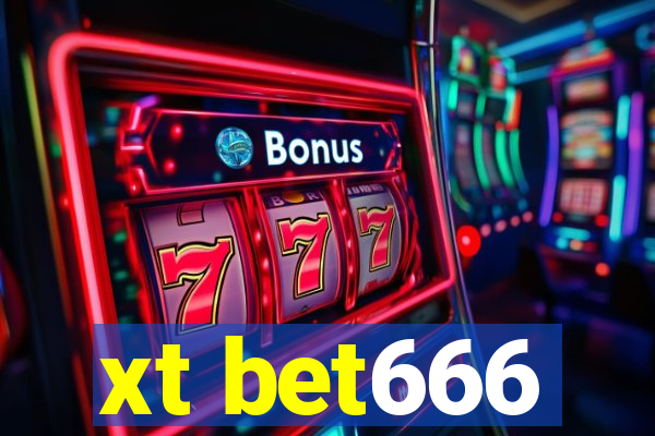 xt bet666