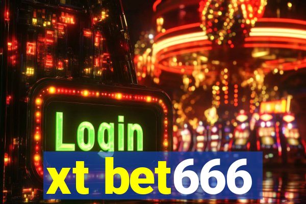 xt bet666