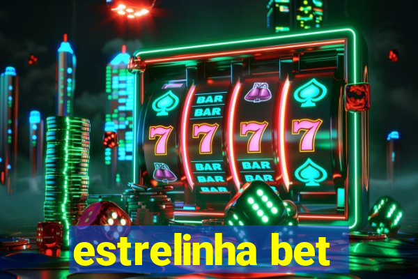 estrelinha bet