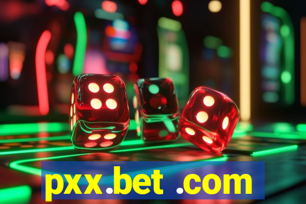 pxx.bet .com