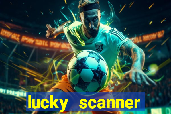 lucky scanner leitor da sorte