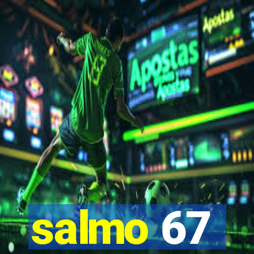 salmo 67