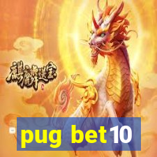 pug bet10