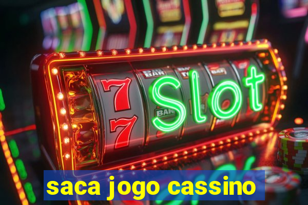 saca jogo cassino