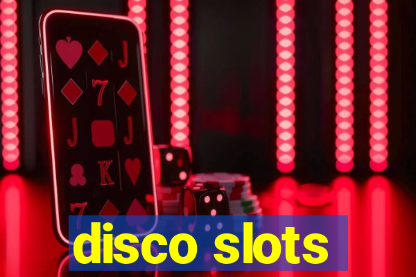 disco slots