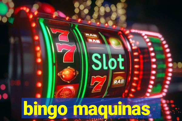 bingo maquinas