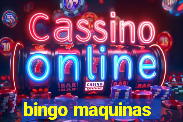 bingo maquinas