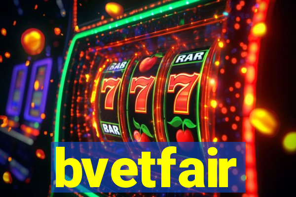 bvetfair