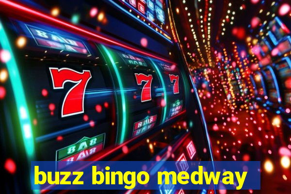 buzz bingo medway