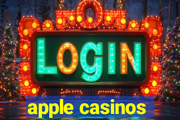 apple casinos