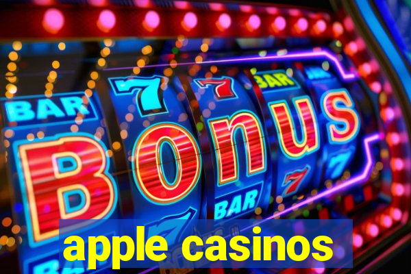 apple casinos