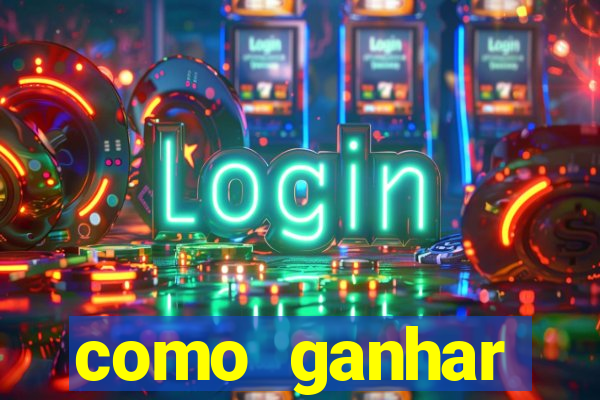 como ganhar dinheiro na fortune tiger