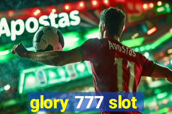 glory 777 slot