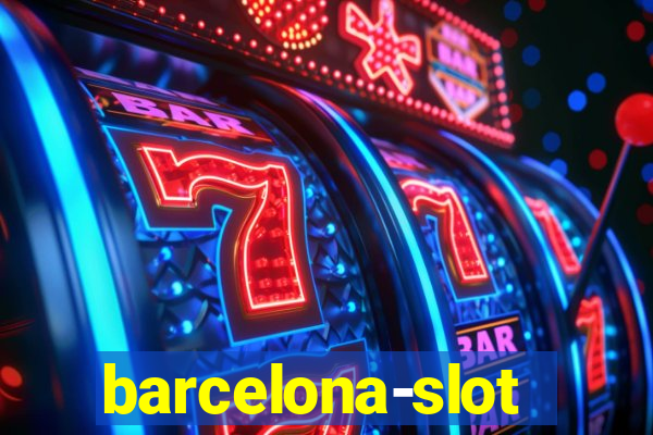 barcelona-slot