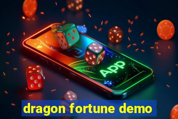 dragon fortune demo