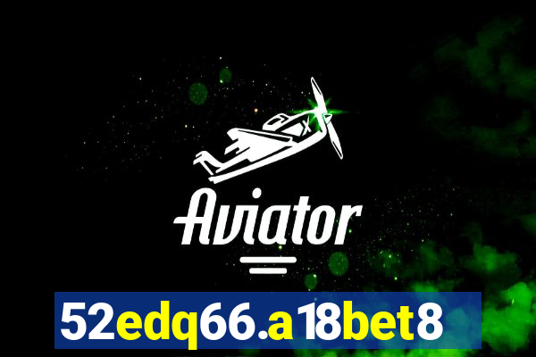 52edq66.a18bet8.com