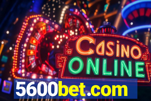 5600bet.com