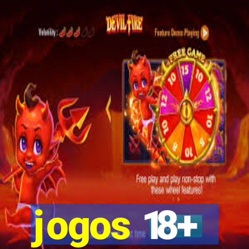 jogos 18+