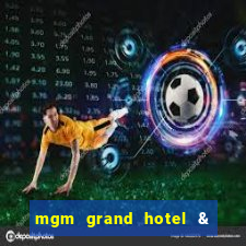 mgm grand hotel & casino address