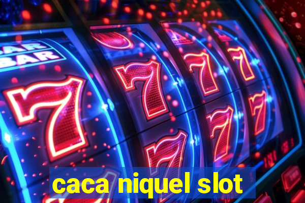 caca niquel slot