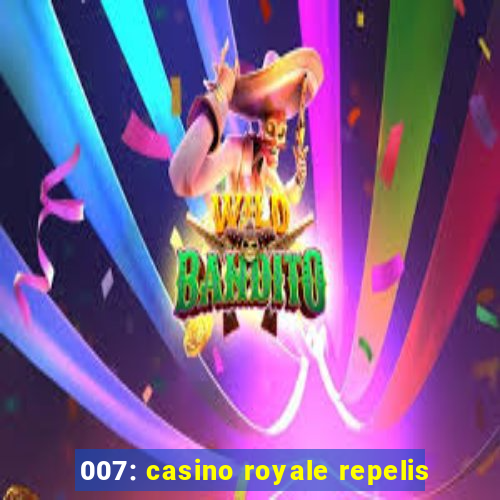 007: casino royale repelis