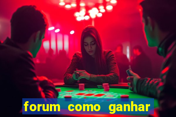 forum como ganhar na loteria