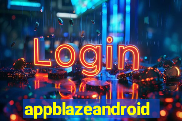 appblazeandroid