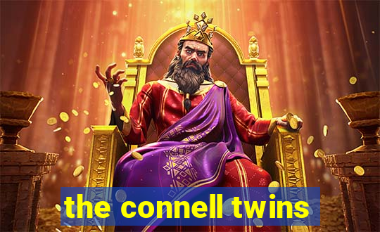 the connell twins