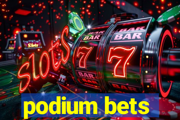 podium bets