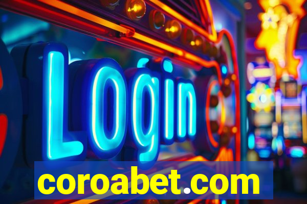 coroabet.com plataforma baixar