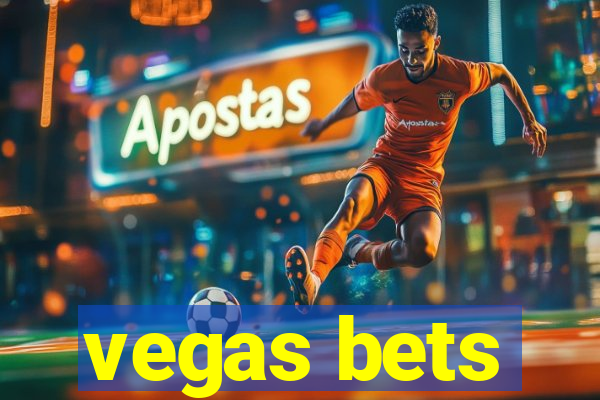 vegas bets