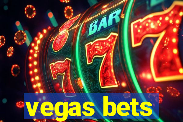 vegas bets